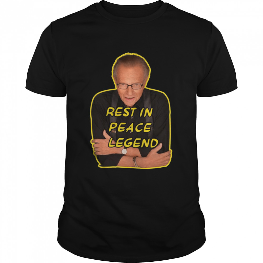 Rest In Peace Larry King shirt