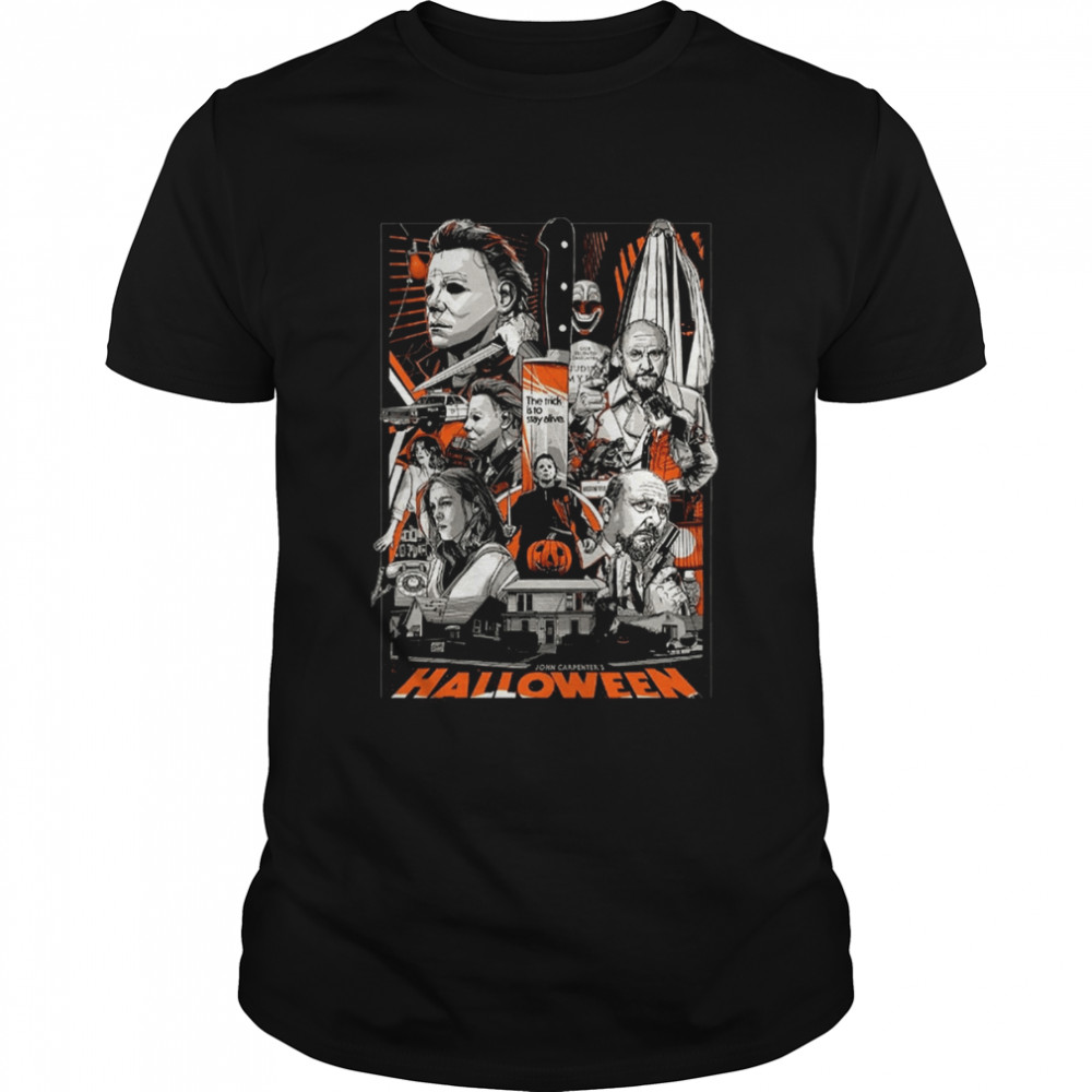 The Trick Is To Stay Alive Halloween Ends Movie shirt
