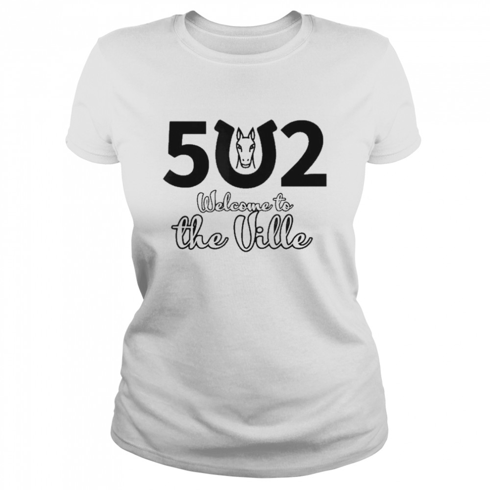 502 Welcome To The Ville Classic Women's T-shirt