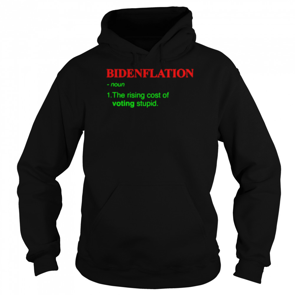Christmas Bidenflation the rising cost of voting stupid shirt Unisex Hoodie