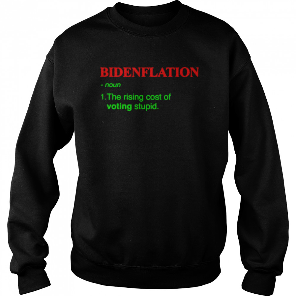 Christmas Bidenflation the rising cost of voting stupid shirt Unisex Sweatshirt