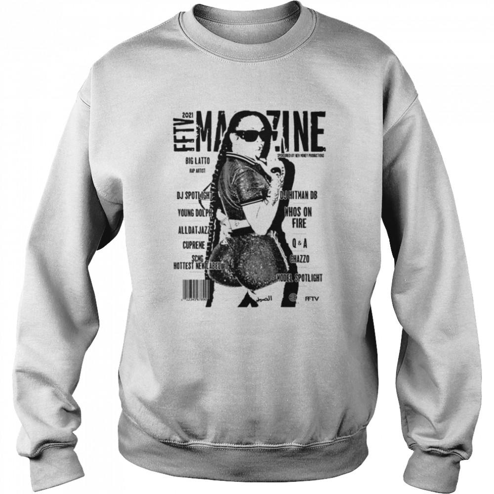 FFV Magazine Latto Rapper shirt Unisex Sweatshirt