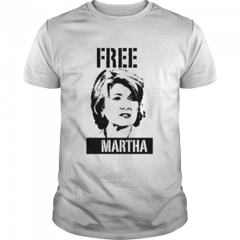 Free Martha Stewart shirt