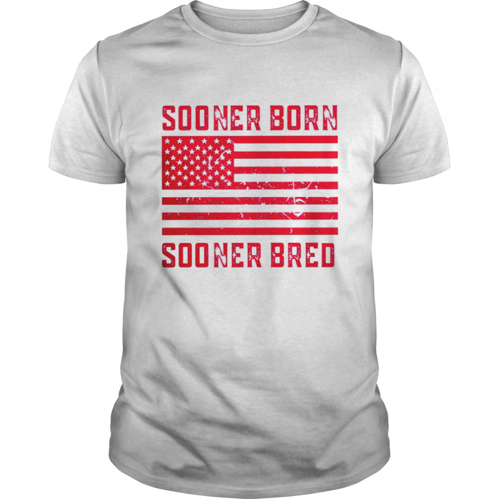 Oklahoma Sooners Born Sooners Bred America shirt