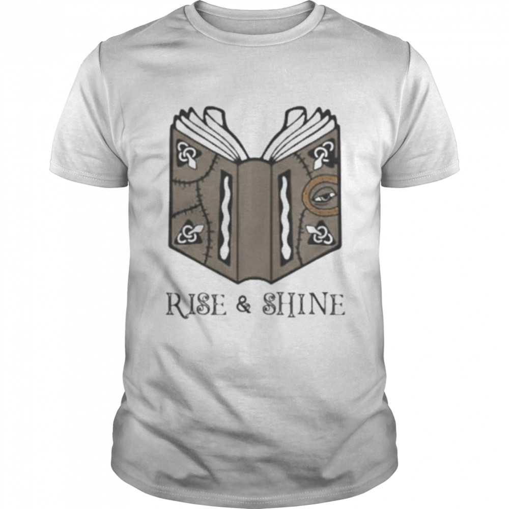 rise and Shine book shirts