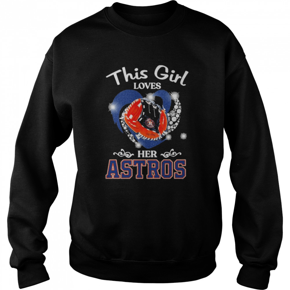 This Girl loves her Houston Astros Heart diamond shirt Unisex Sweatshirt