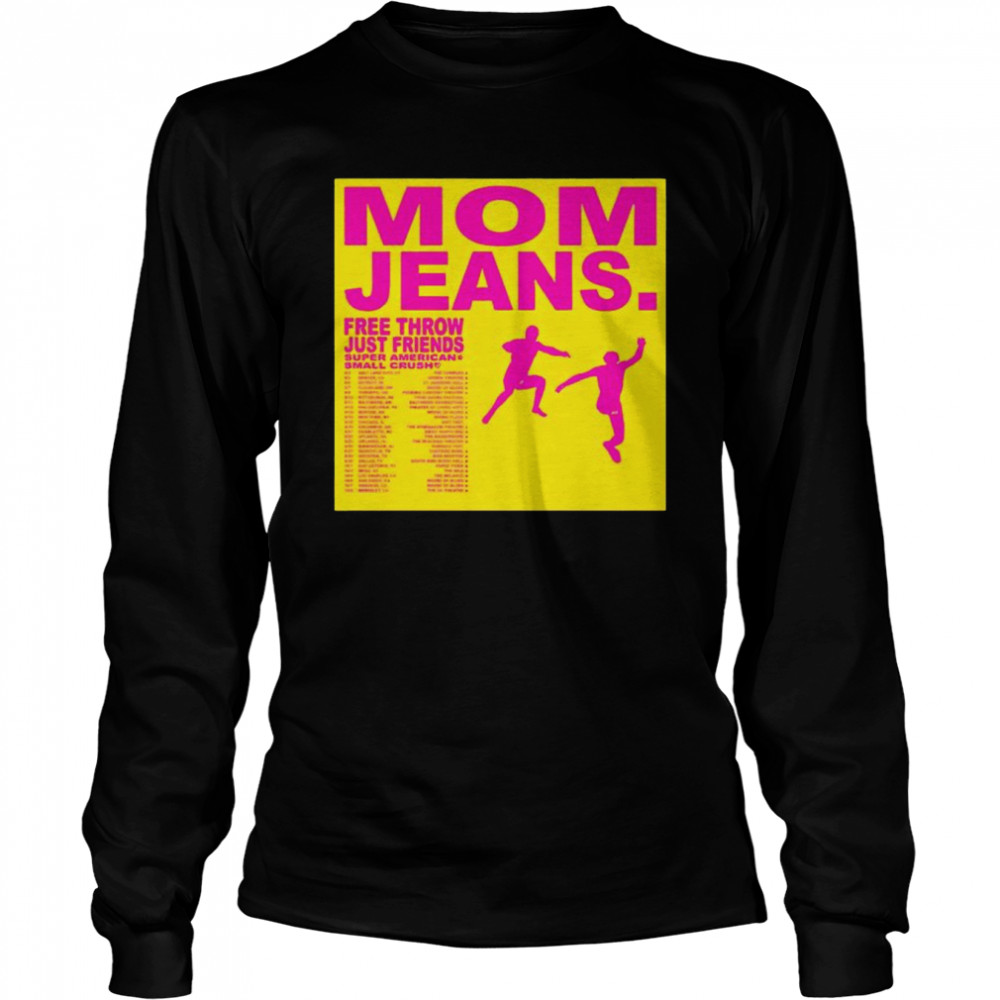 Mom Jeans Announce Sweet Tooth Tour 2022 and Date shirt Long Sleeved T-shirt