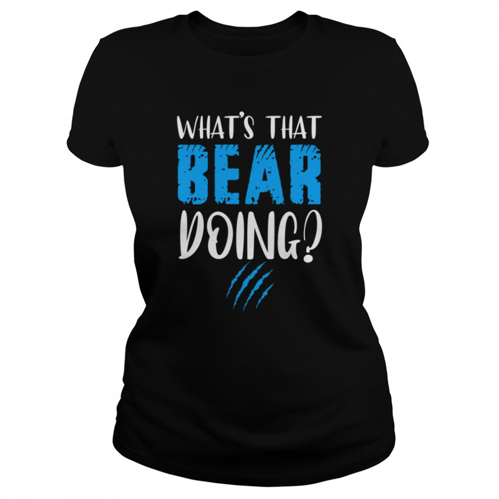 What’s That Bear Doing Robby Anderson shirt Classic Women's T-shirt