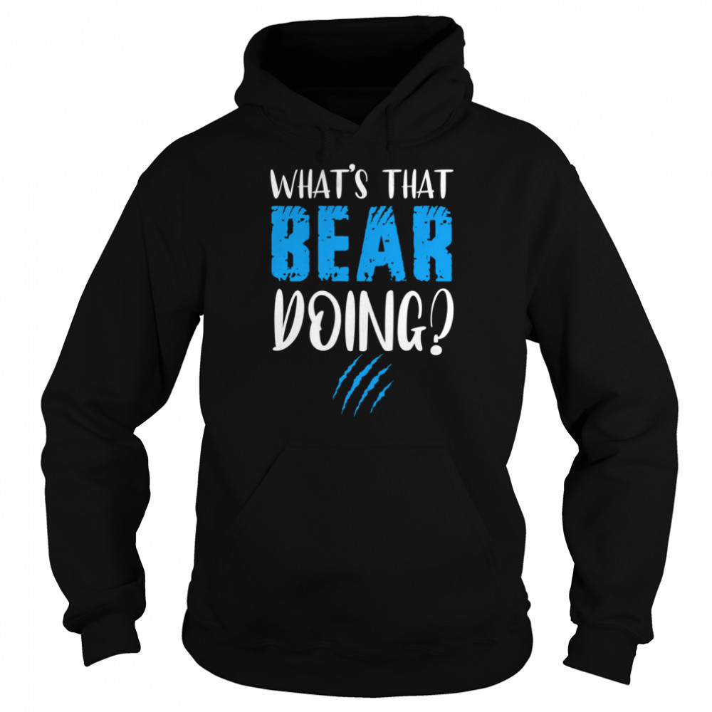 What’s That Bear Doing Robby Anderson shirt Unisex Hoodie