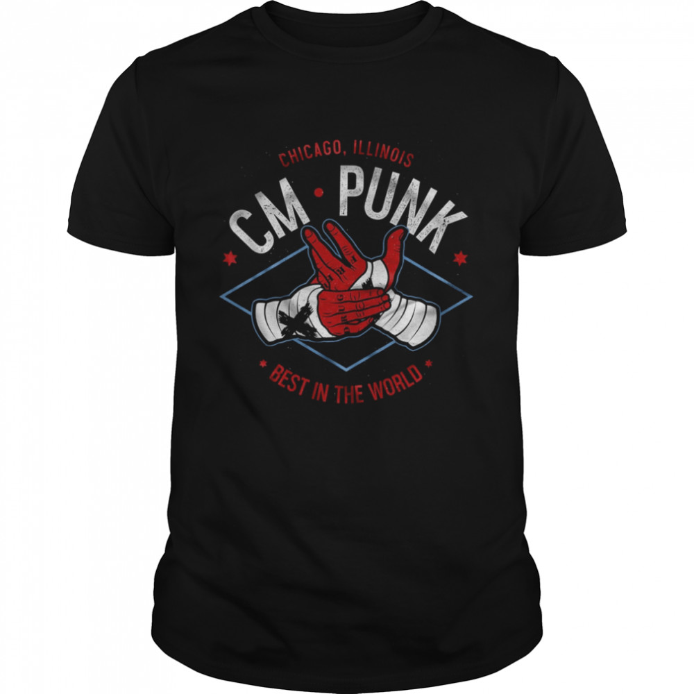 Chicago Illinois Best In The World Cm Punk shirt