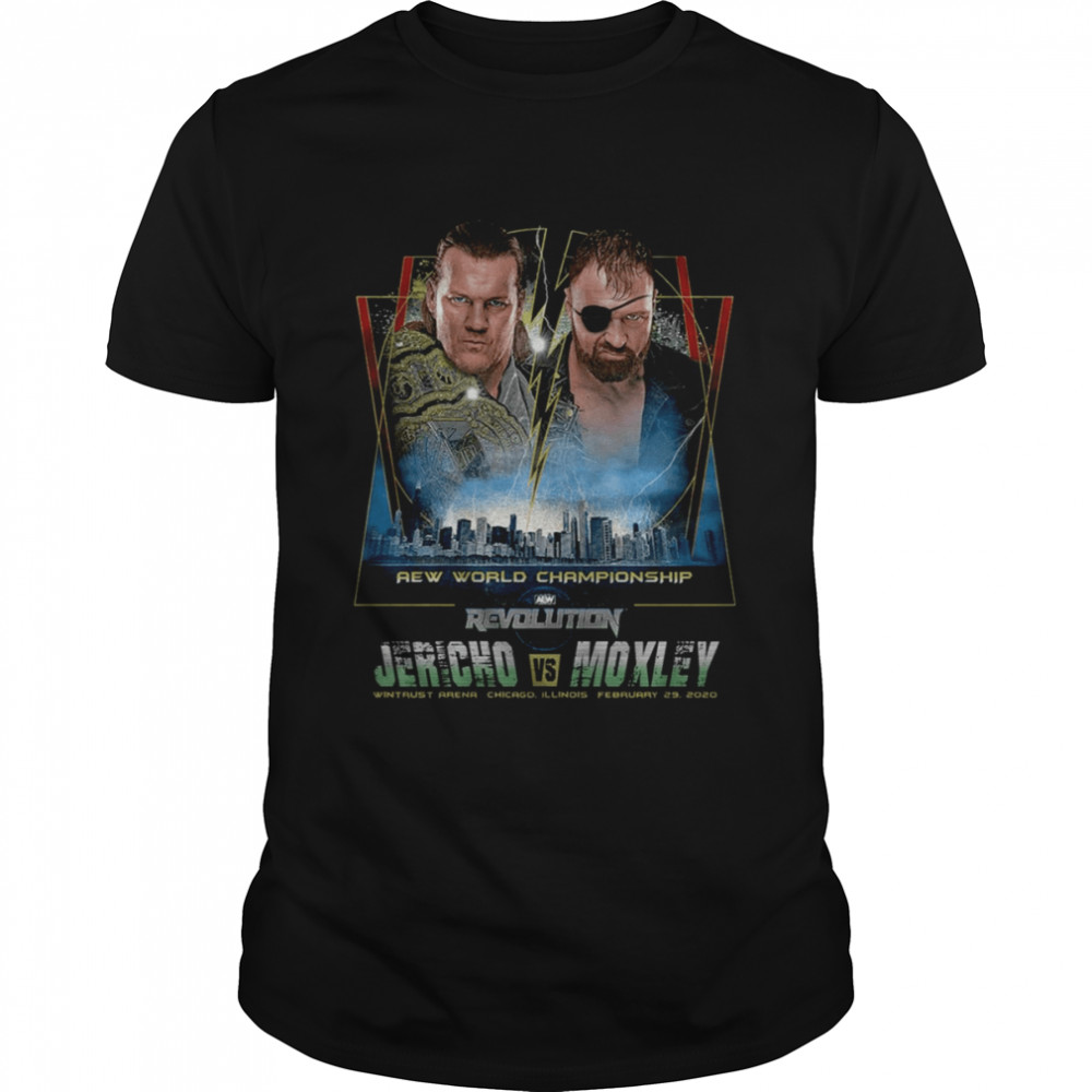 Chris Jericho Aew Revolution Matchup Jericho Vs Moxley Aew Dynamite shirt