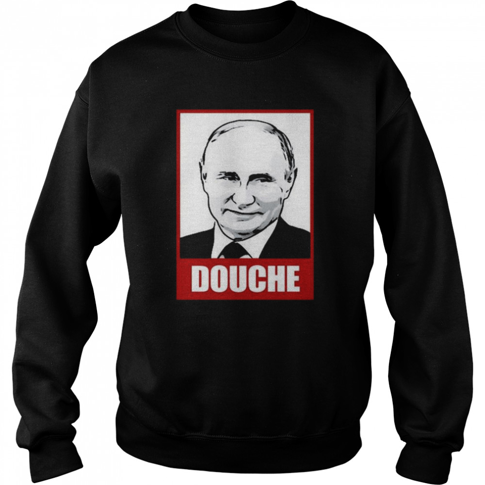 Douchebag Vladimir Putin Unisex Sweatshirt
