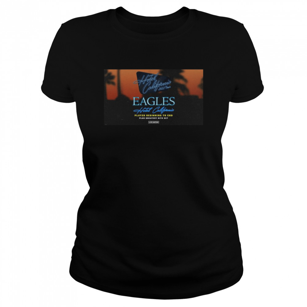 Eagles Add 2023 Dates To Hotel California Tour Classic Women's T-shirt
