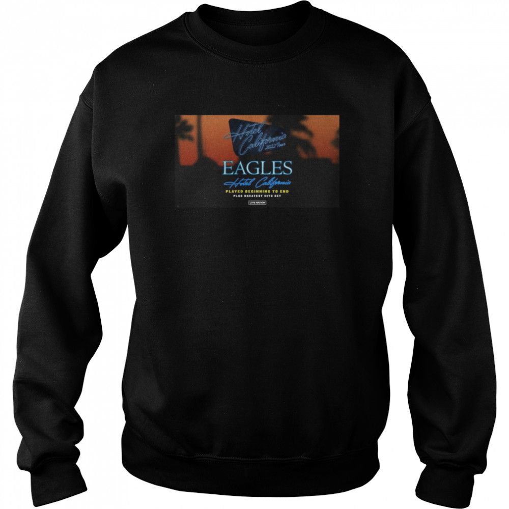 Eagles Add 2023 Dates To Hotel California Tour Unisex Sweatshirt