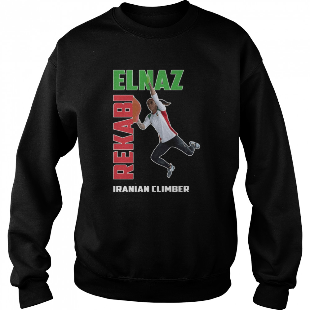 Elnaz Rekabi Iranian Climber Hijab Hero shirt Unisex Sweatshirt
