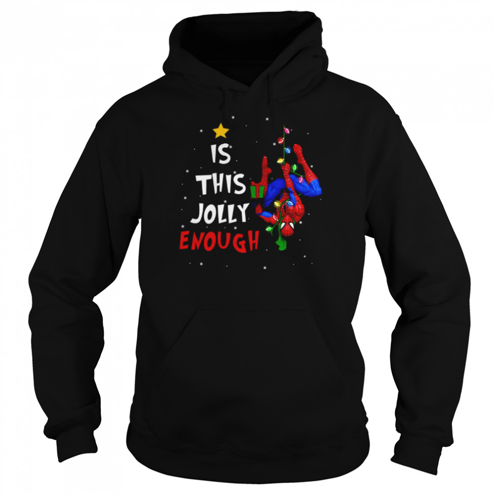 Is This Jolly Enough Spider-man Christmas Lights shirt Unisex Hoodie