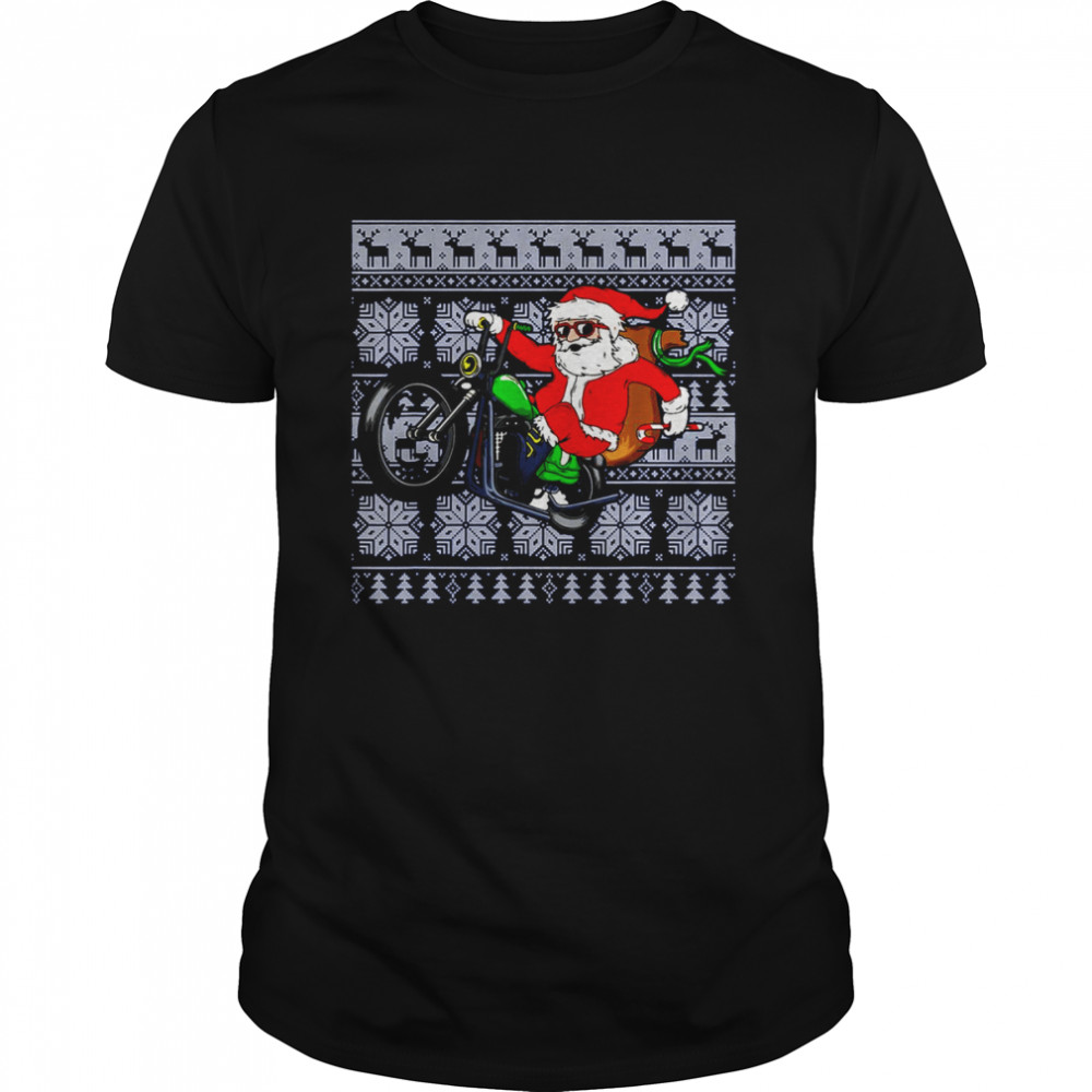 Santa Claus Coming On Motorcycle Ugly Christmas shirt