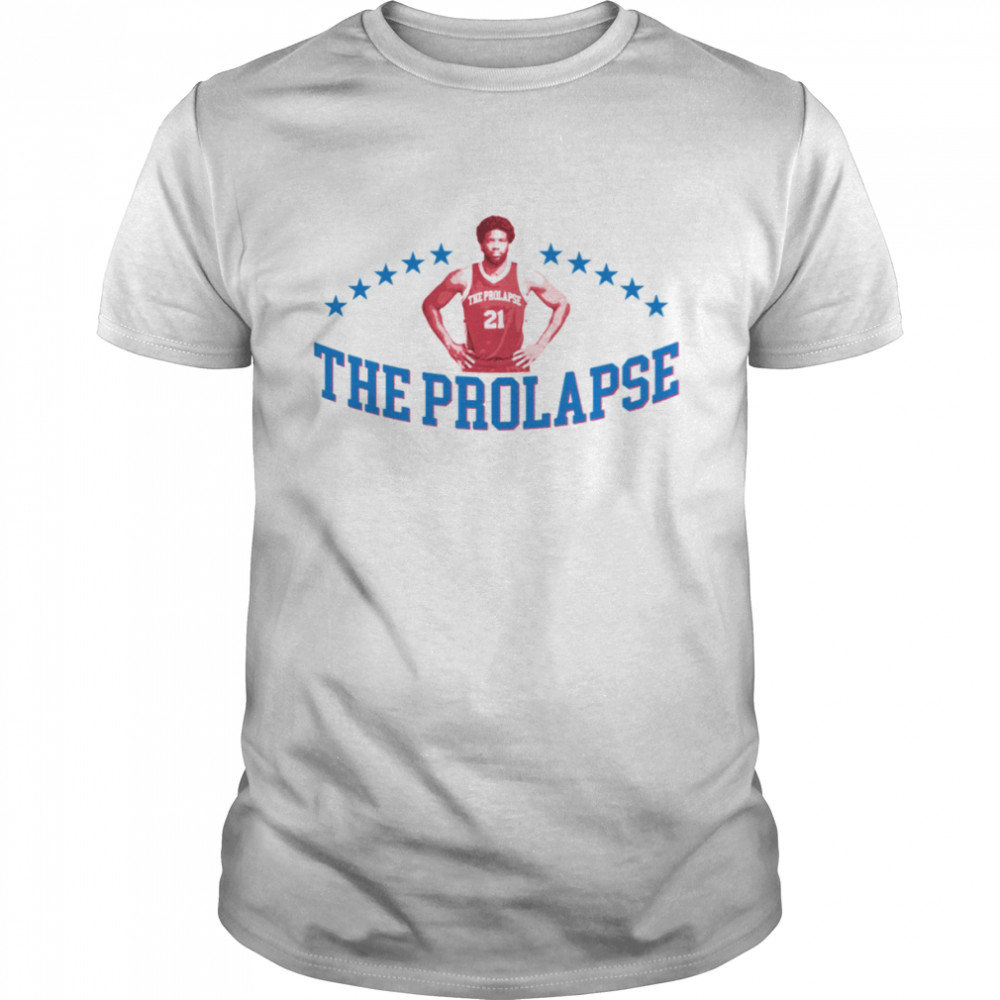 The Prolapse Joel Embiid Sixers Basketball Funny Meme shirt