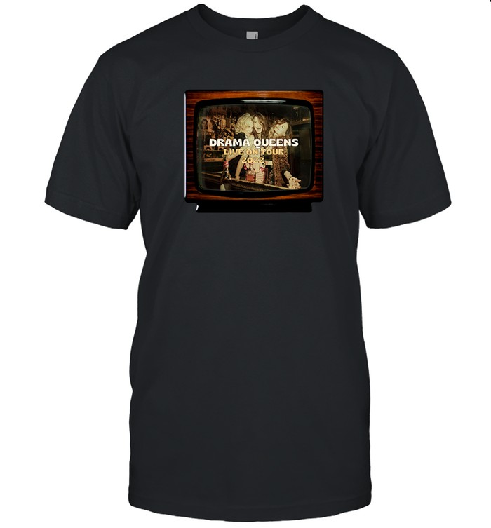 Drama Queens Live On Tour TV T-Shirt