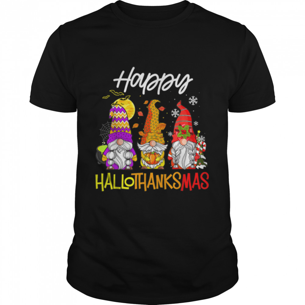 Gnomes Hallothanksmas Halloween Thanksgiving Christmas T-Shirt B0BKK74NWJ