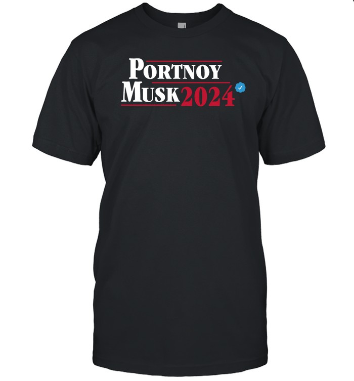 Portnoy Musk 2024 Ii Shirt