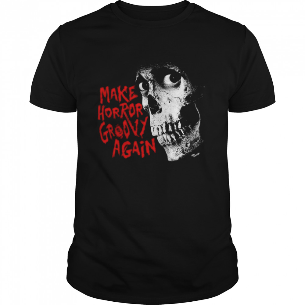 Special Make Horror Groovy Again shirt