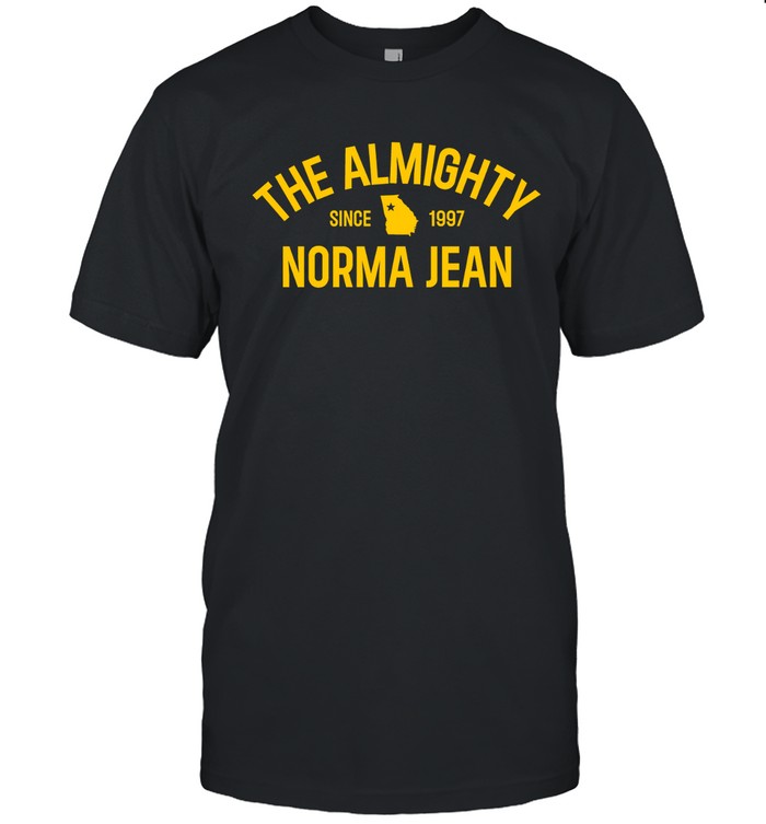The Almighty Norma Jean Since 1997 Tee