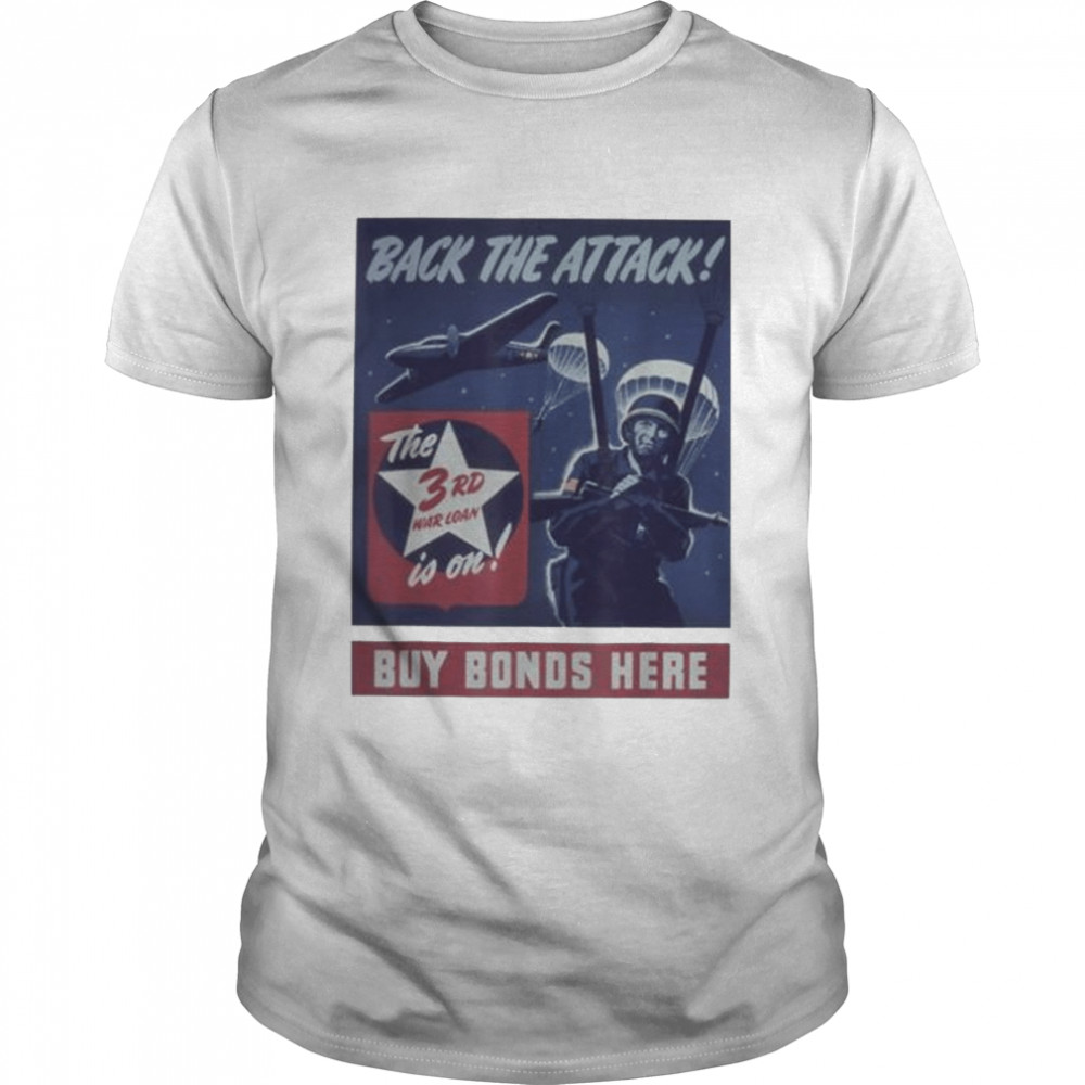 back the attack buy bods here US army shirt