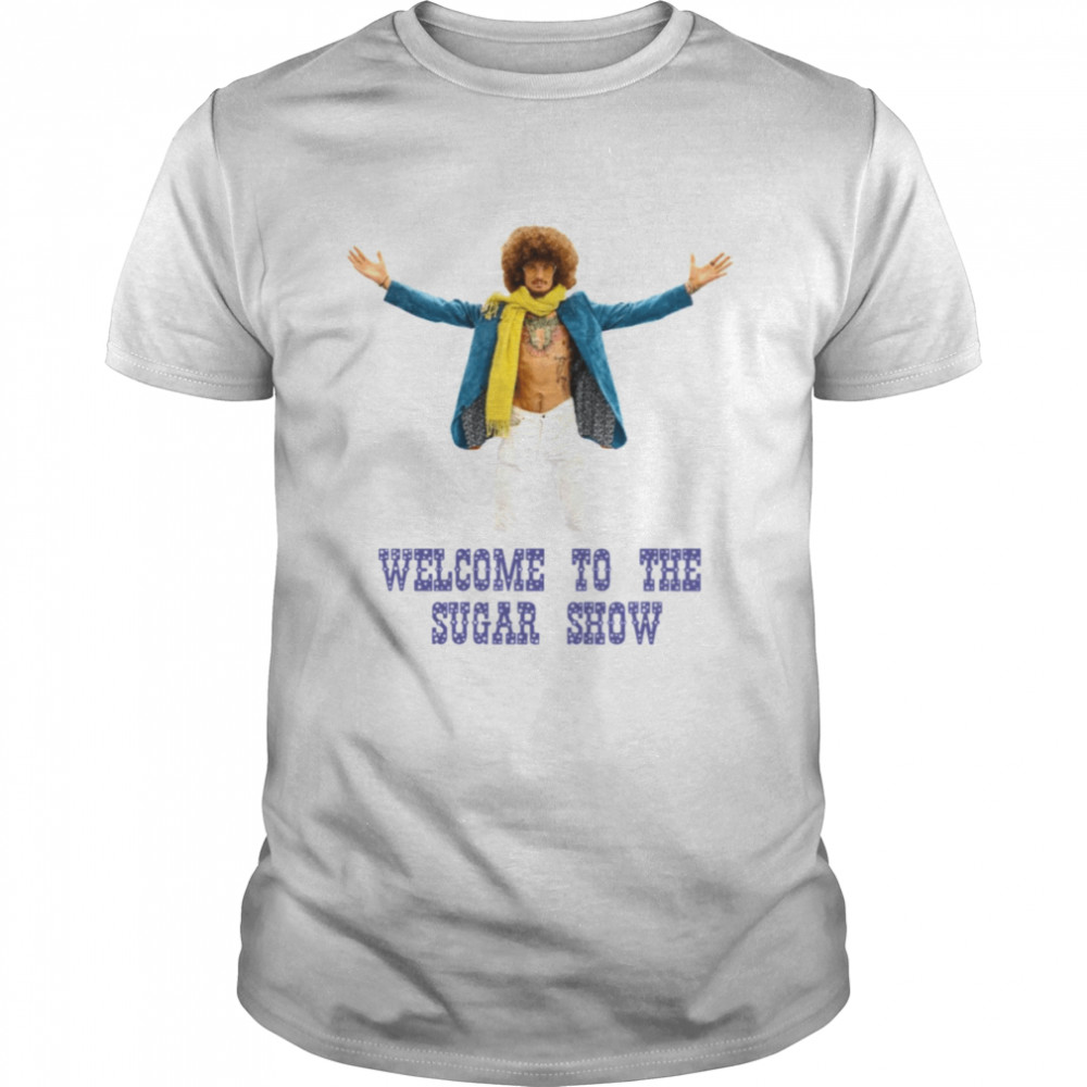 Welcome To The Sugar Show Sean O’malley shirt