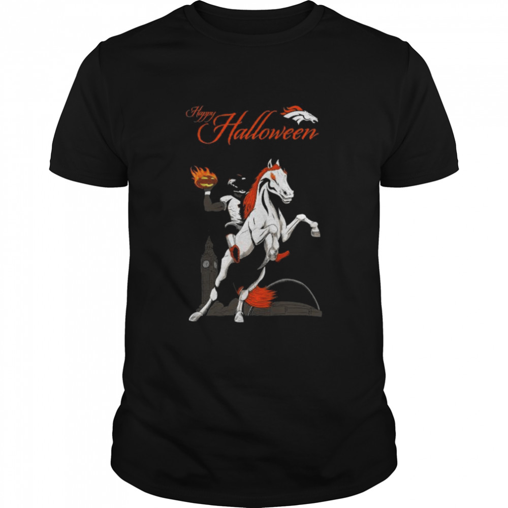 Happy Halloween Denver Broncos horse 2022 shirt