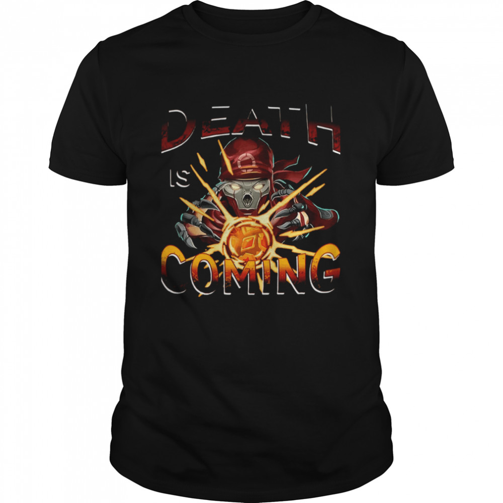 Legends Holosprays Revenant Death Is Coming Apex Legends shirt
