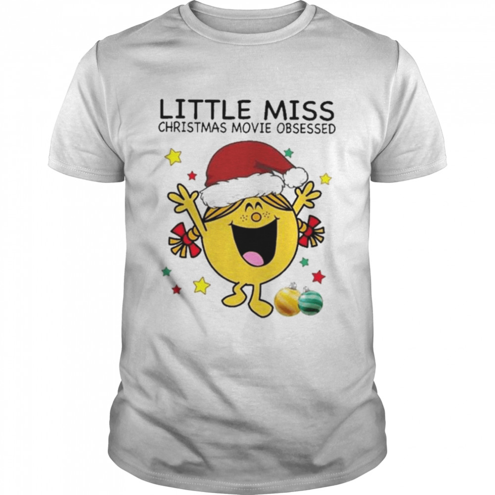Santa Little Miss Christmas Movie Obsessed shirt