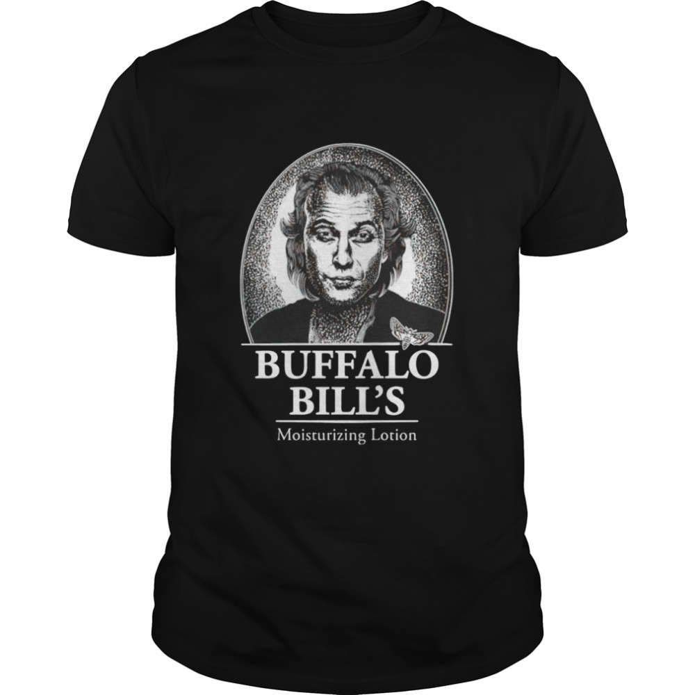 Buffalo Bill’s Moisturizing Lotion shirt