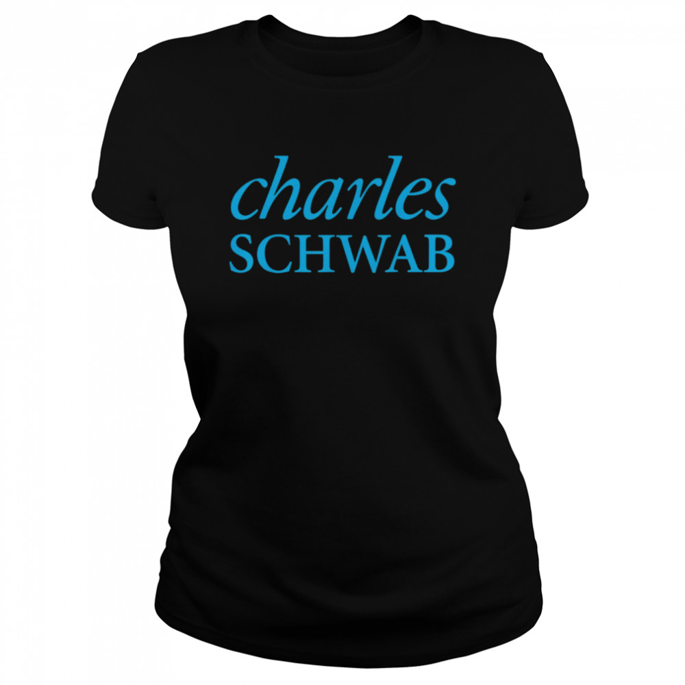 CHARLES SCHWAB LOGO T- Classic Women's T-shirt
