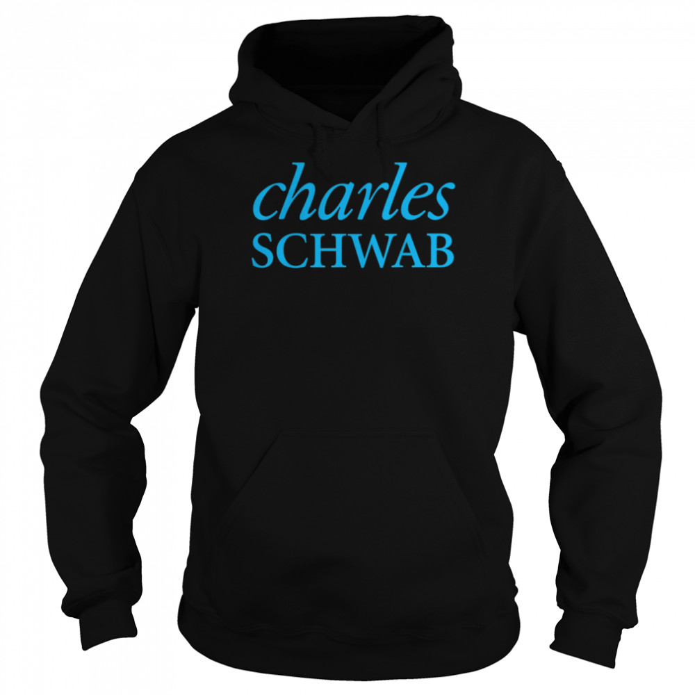 CHARLES SCHWAB LOGO T- Unisex Hoodie