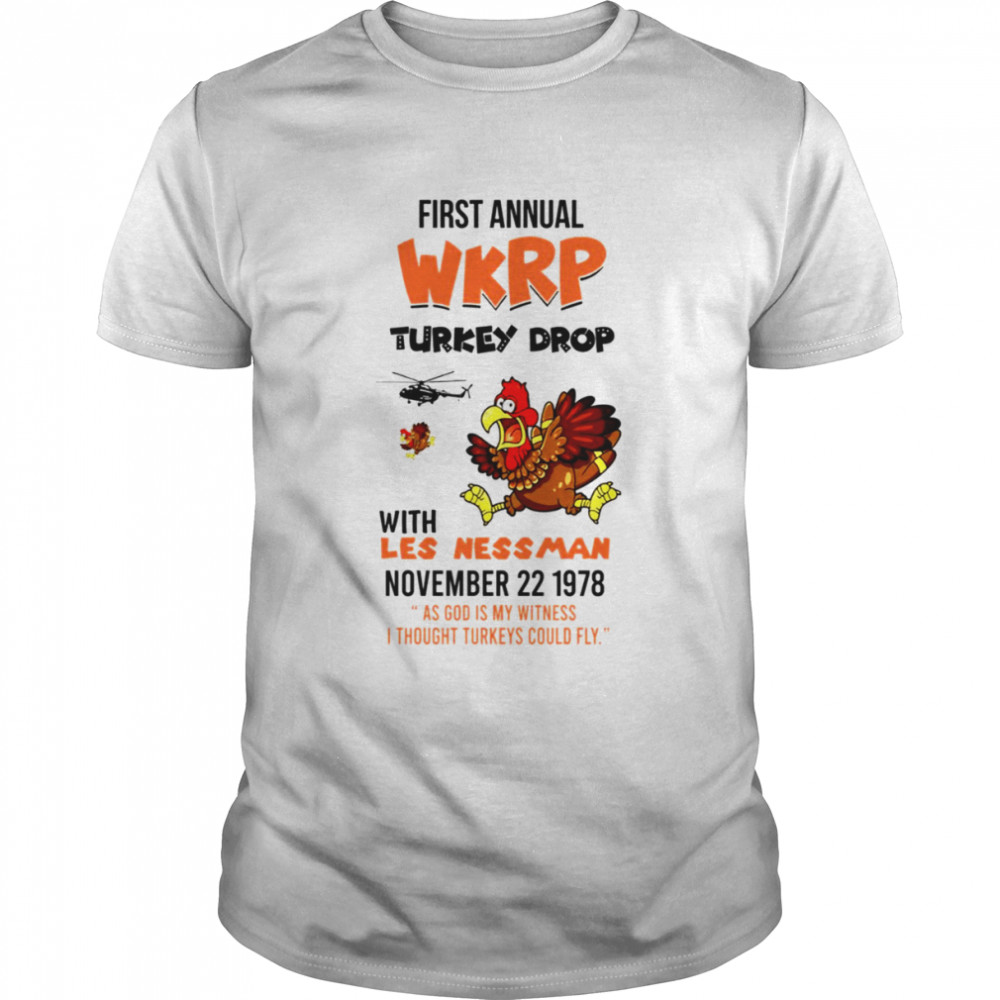 I Thought Turkeys Could Fly First Annual Wkrp Turkey Drop Raglan shirt