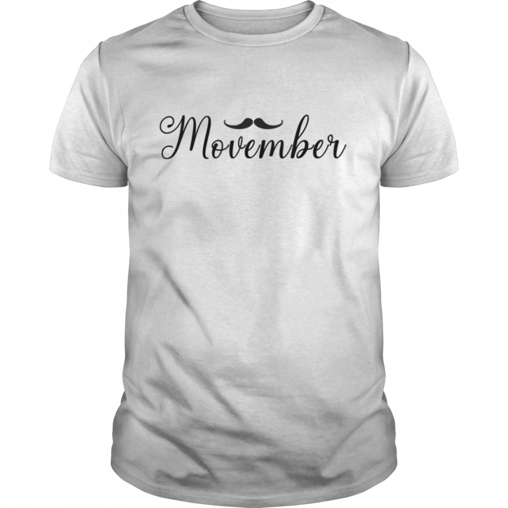 Movember Puns  shirt