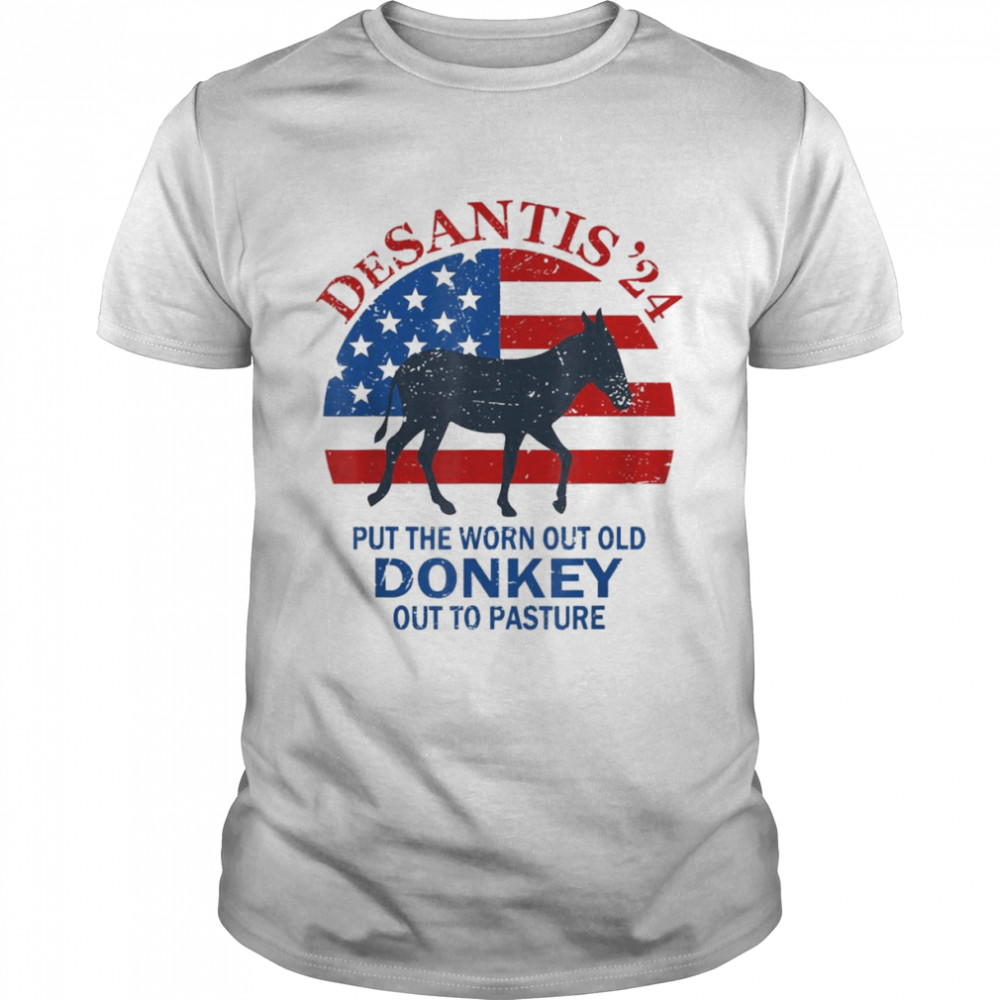 Vintage Put The Worn Out Old Donkey Out To Pasture Tee Shirt