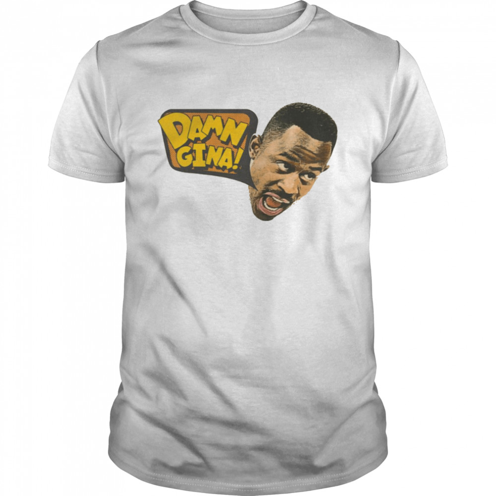 Damn Gina American Tv Sitcom Martin shirts