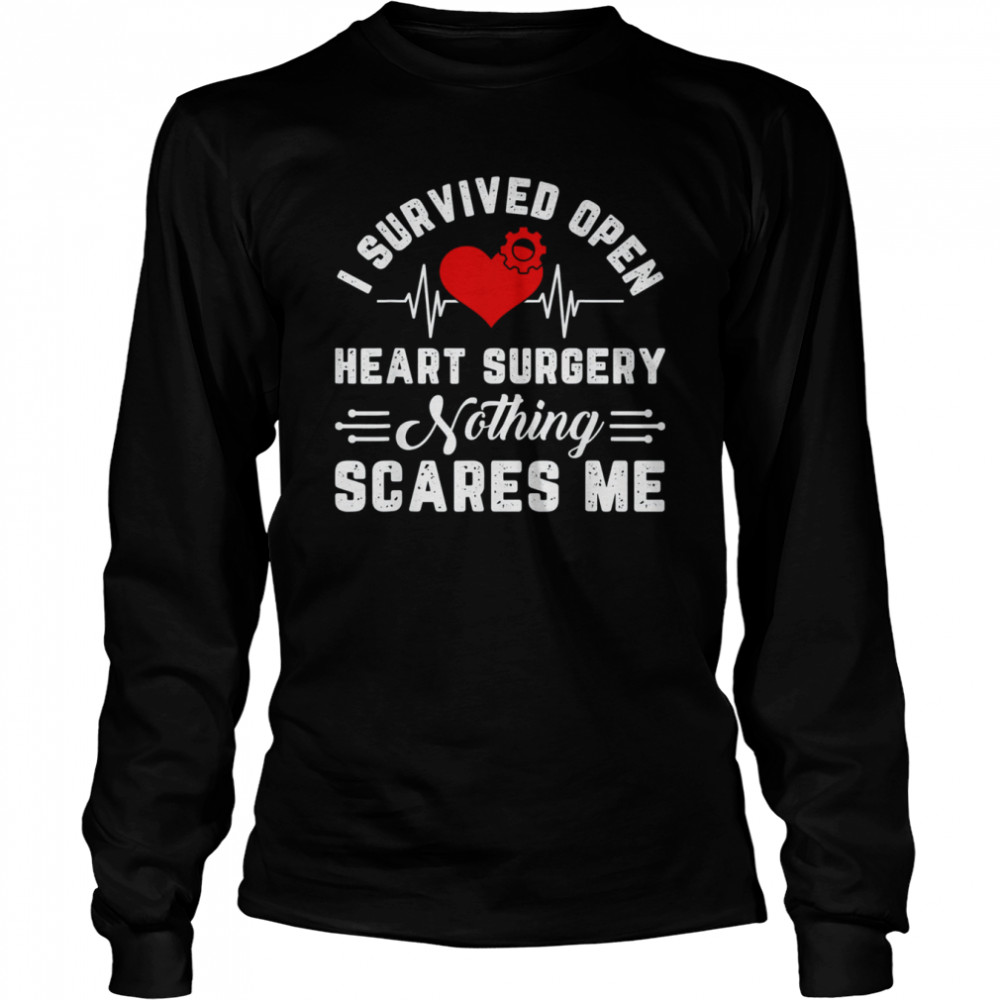 Heart Patient Open Heart Surgery Survivor T- Long Sleeved T-shirt