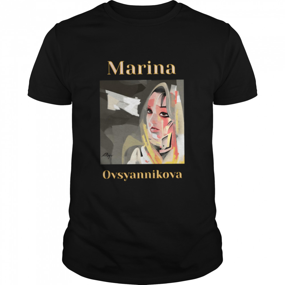 Ukraine Marina Ovsyannikova Portrait shirt