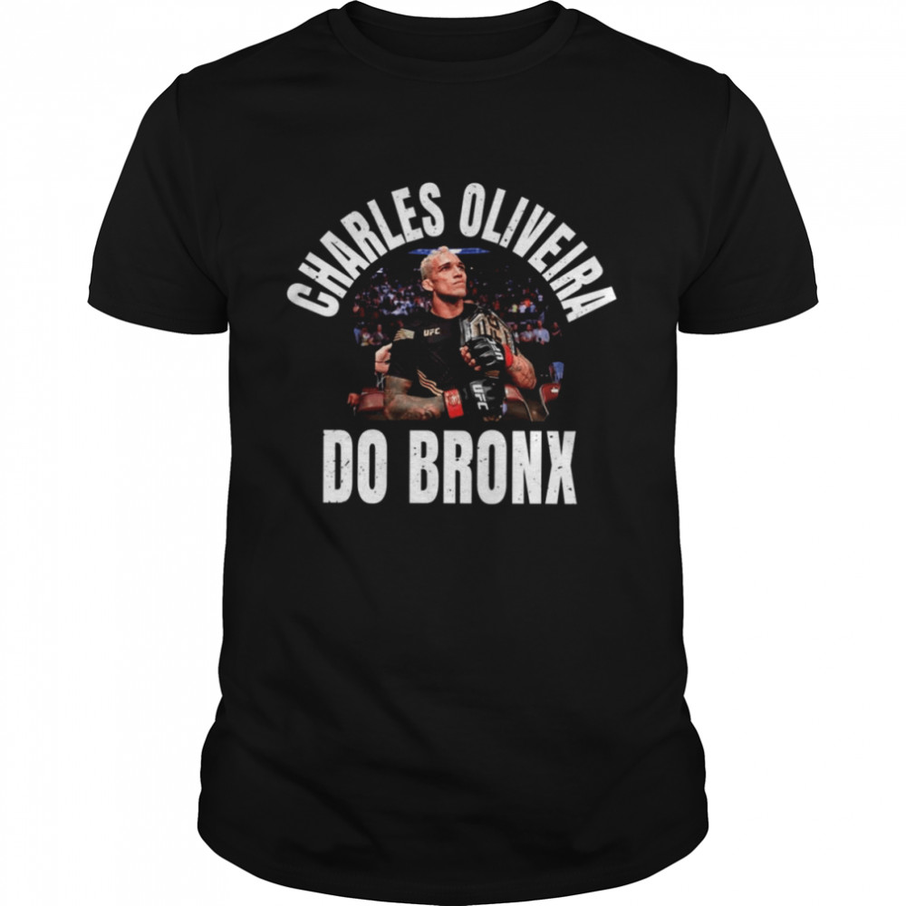 Charles Oliveira Do Bronx Coolstoner shirt