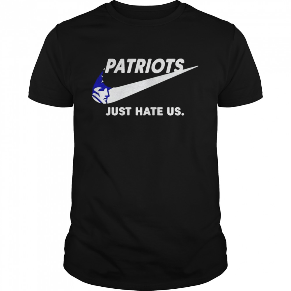 New England Patriots just hate us shirts