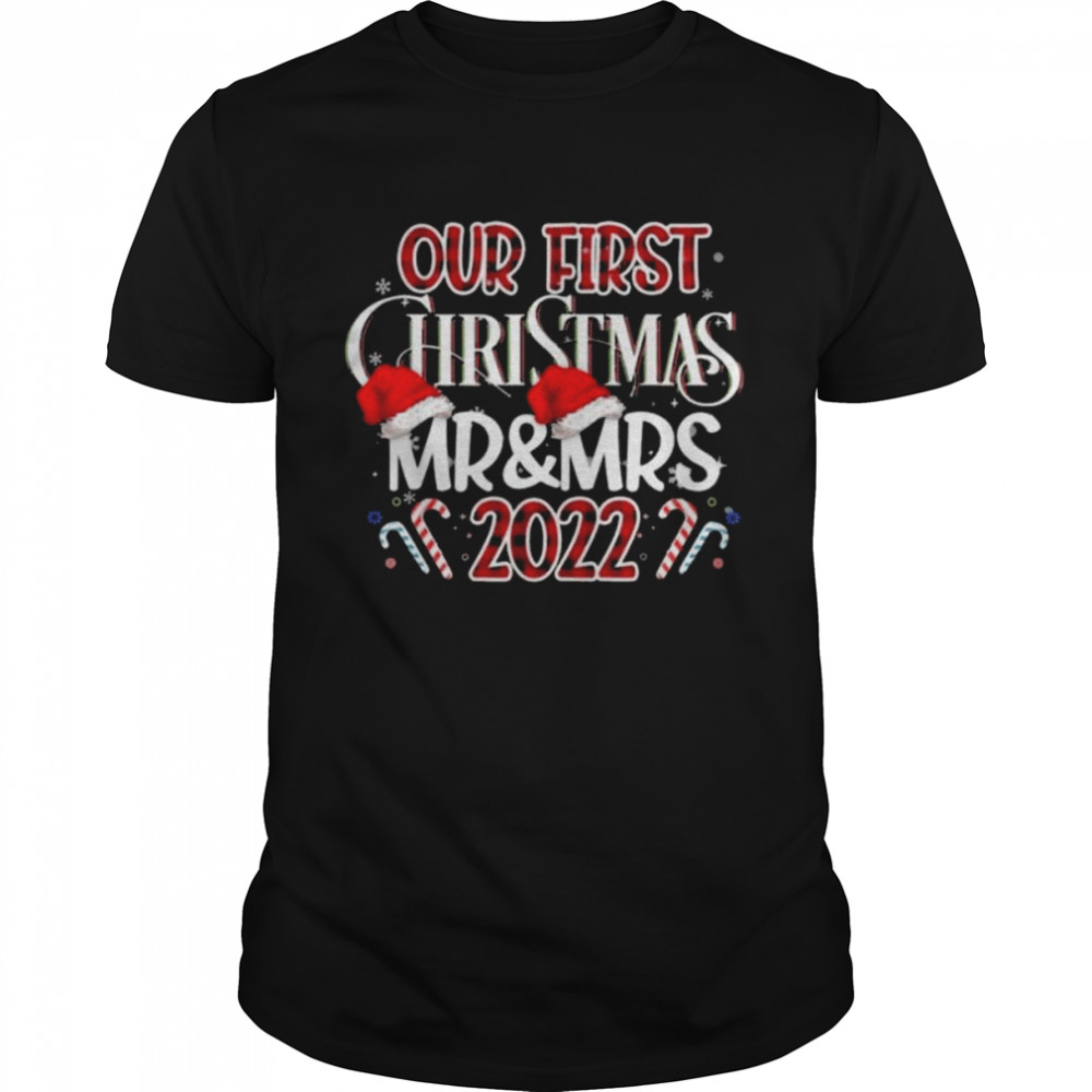 Couple wife husband our first Christmas as mr & mrs 2022 shirt