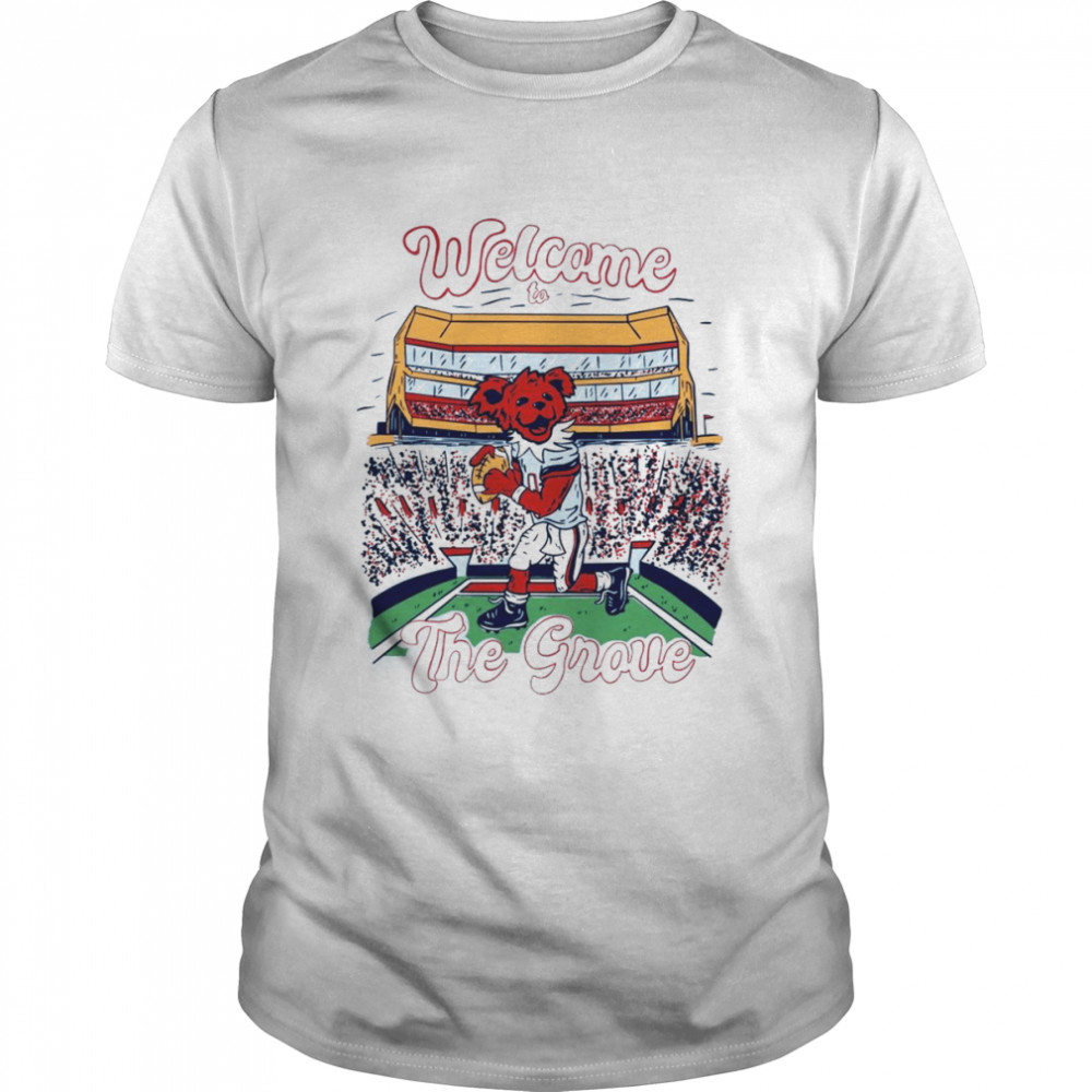 Welcome To The Grove Ole Miss Rebels Football Bear Grateful Shirts