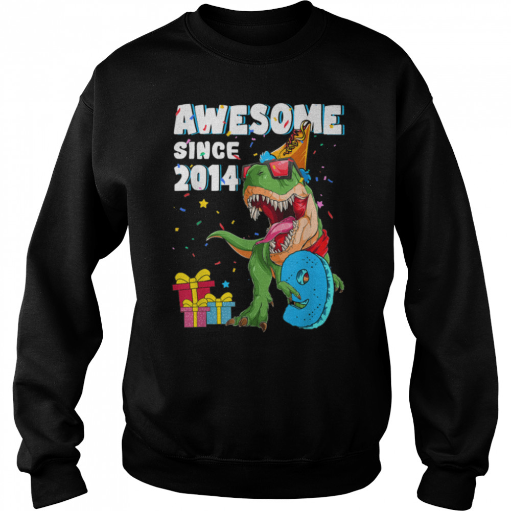 Awesome Since 2014 Birthday Boy Dinosaur 9 Years Old T-rex T- B0BMPLGRNV Unisex Sweatshirt