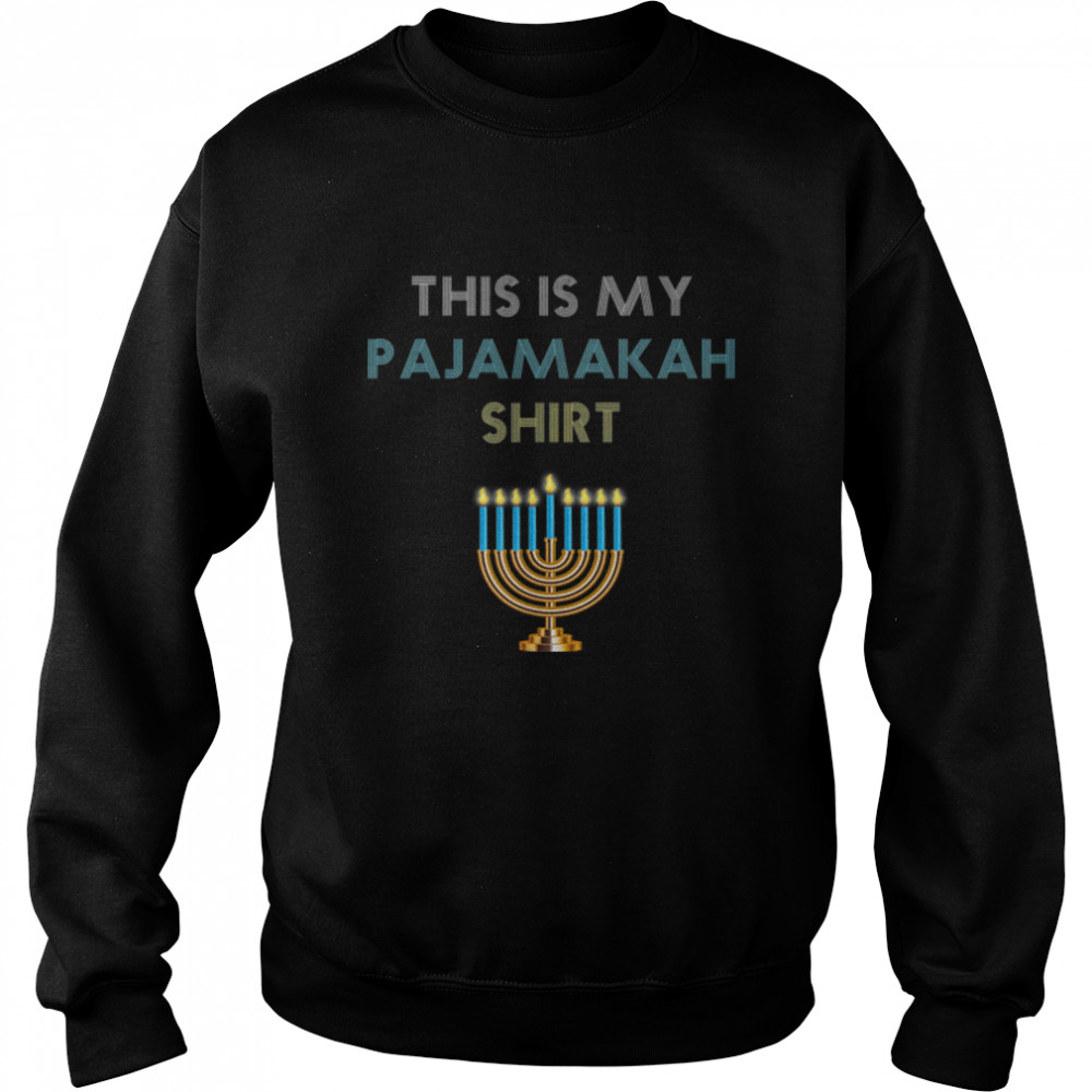 Funny Hanukkah Pajama - This is My Pajamakah Gift Tee B07KNJZ7DB Unisex Sweatshirt