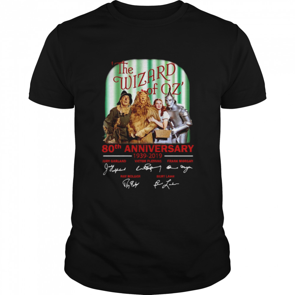 The Wizard Of Oz 80th Anniversary 1939-2019 Signatures shirts