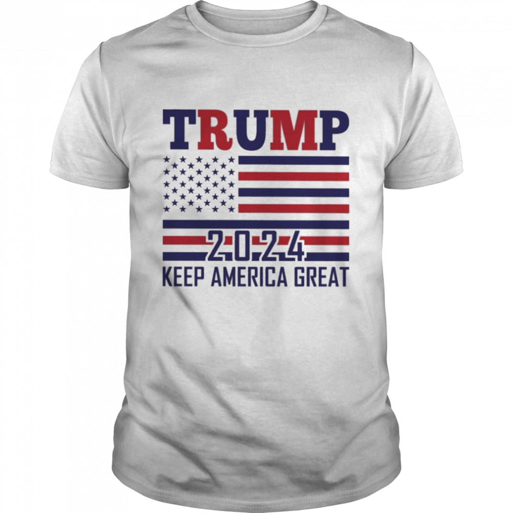 Trumps 2024s keeps Americas greats T-shirts