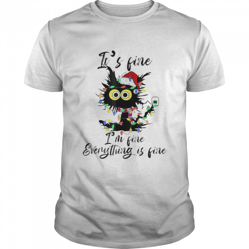 It’s Fine I’m Fine Everything Is Fine Funny Cat Christmas 2022 T-Shirt